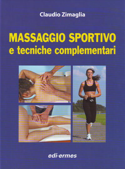 Massaggio sportivo e tecniche complementari